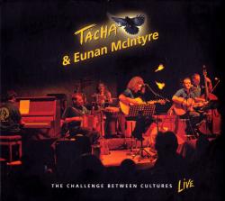 Tächa & Eunan McIntyre Live